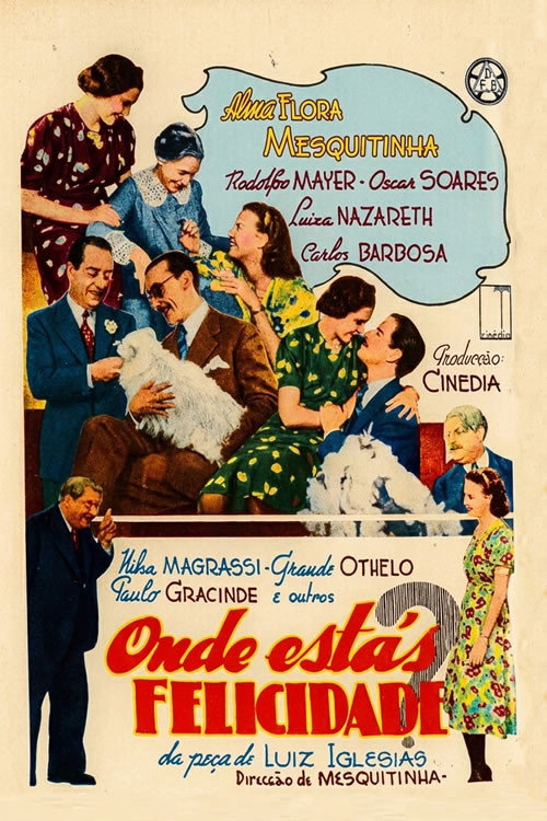 Onde Estás Felicidade?