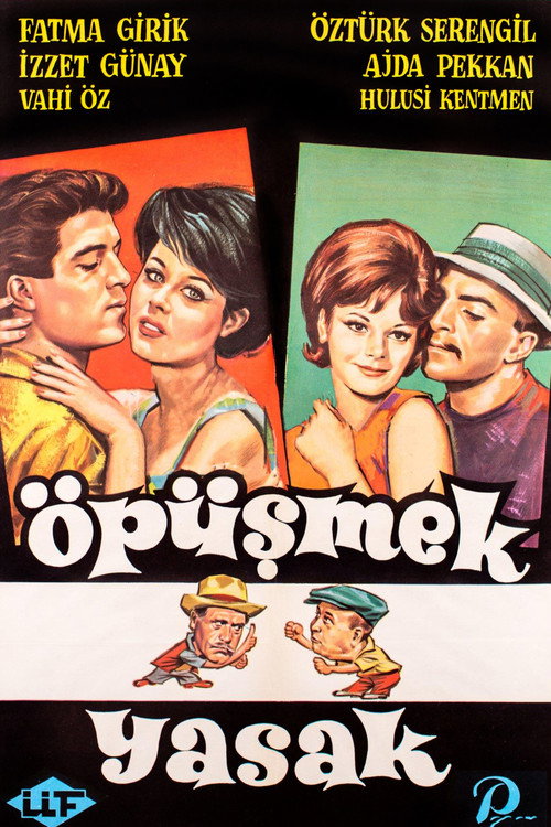 Öpüsmek yasak