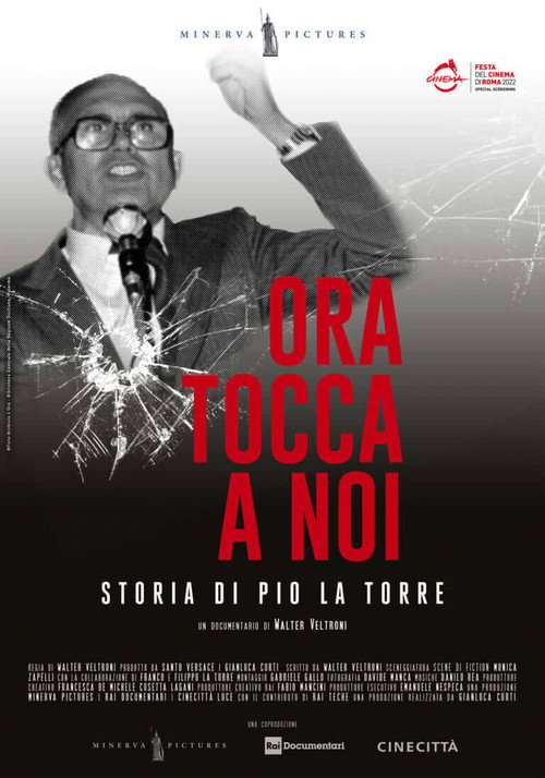 Ora tocca a noi - Storia di Pio la Torre