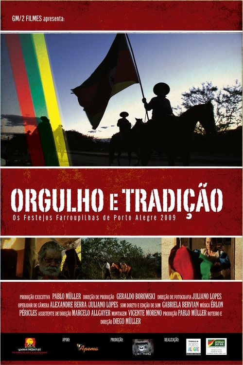 Orgulho e Tradição