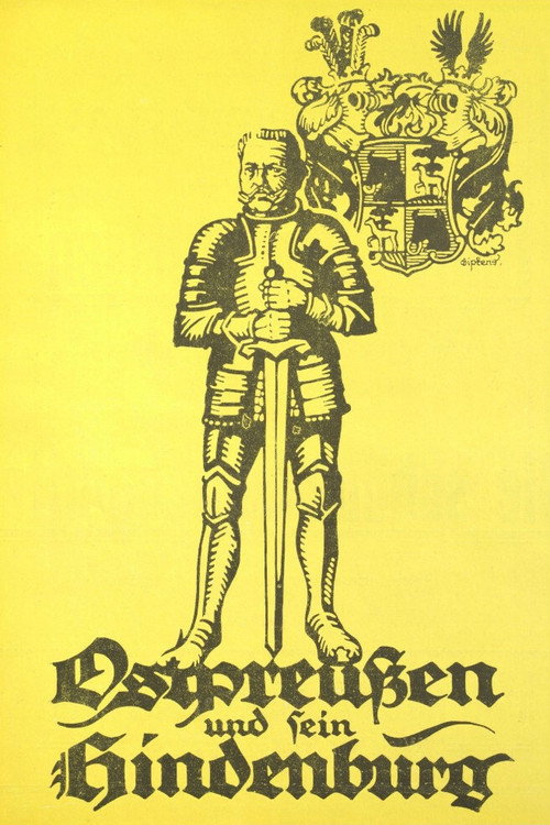 Ostpreussen und sein Hindenburg