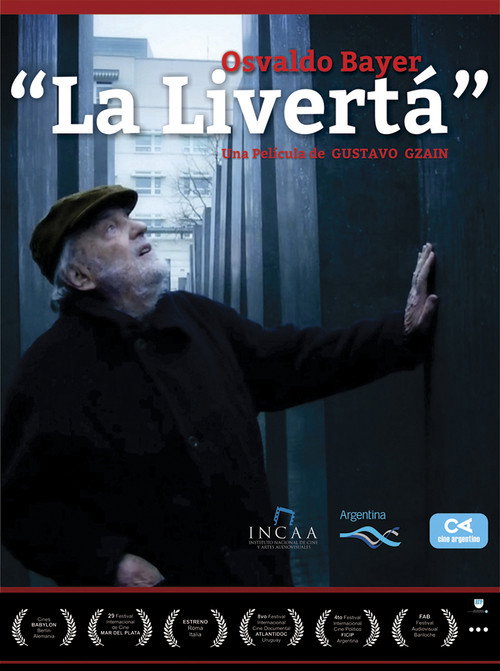 Osvaldo Bayer: La livertá