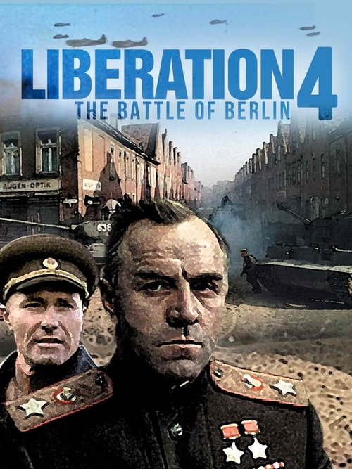 Osvobozhdenie: Bitva za Berlin
