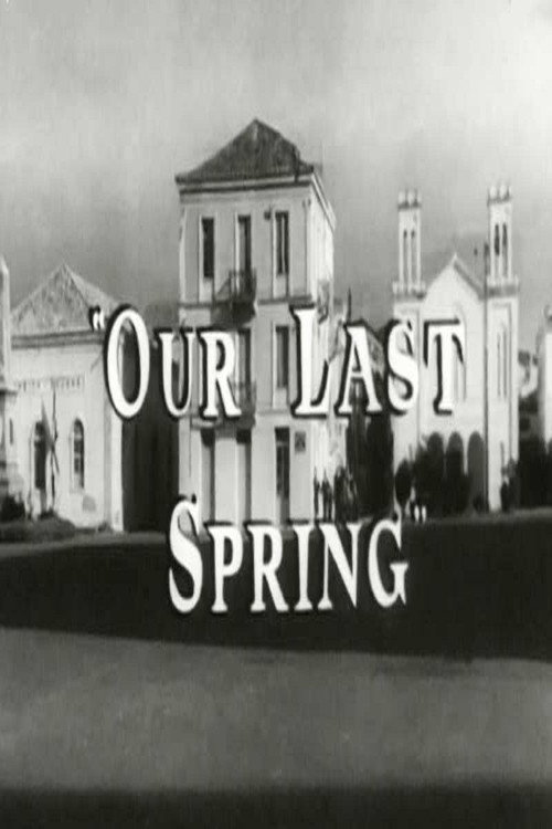 Our Last Spring