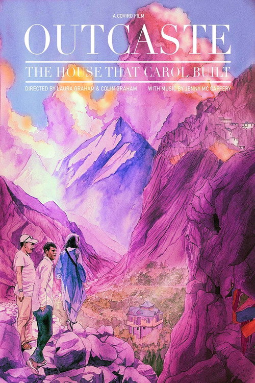 Outcaste the House that Carol Built