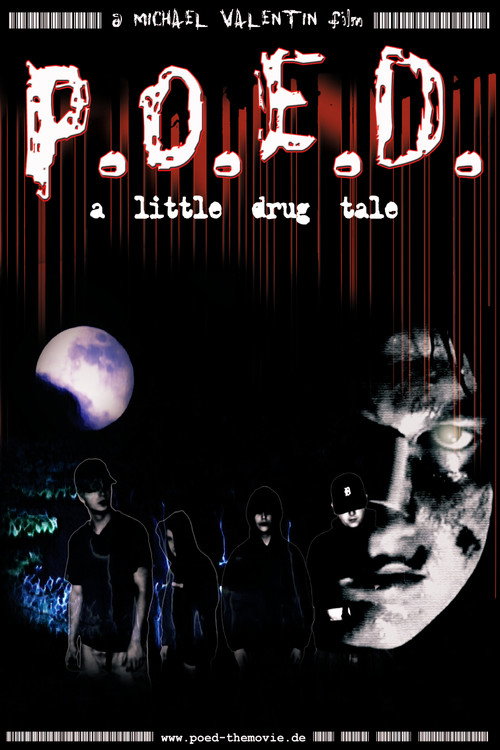 P.O.E.D.: A Little Drug Tale