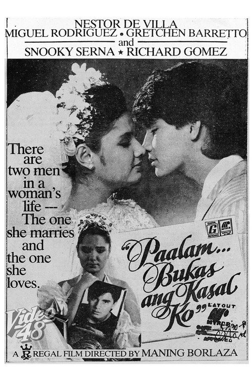 Paalam... Bukas ang kasal ko