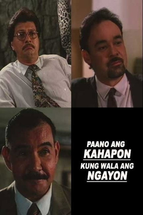 Paano ang ngayon kung wala ang kahapon