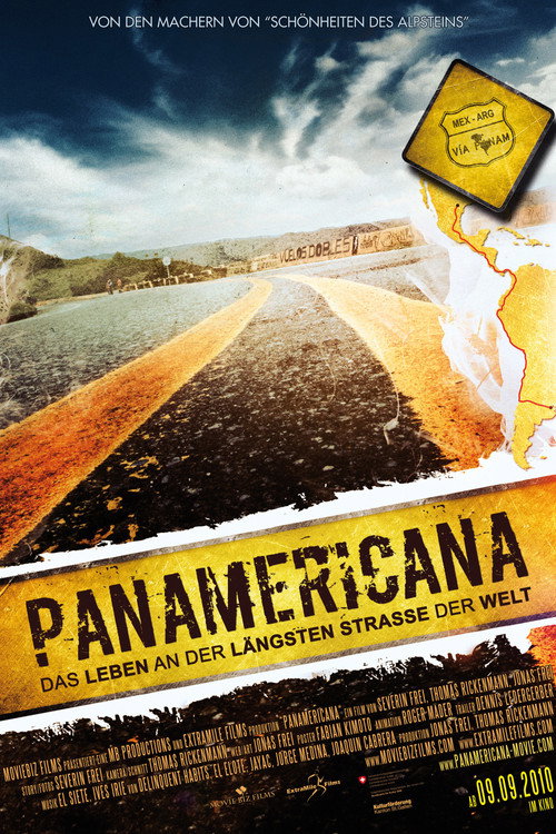 Panamericana - Life at the Longest Road on Earth