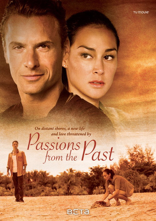 Passions from the Past