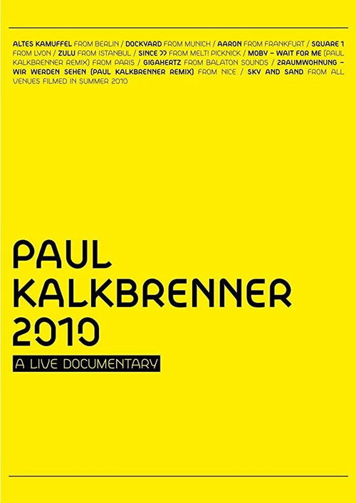 Poster for Paul Kalkbrenner 2010 a Live Documentary