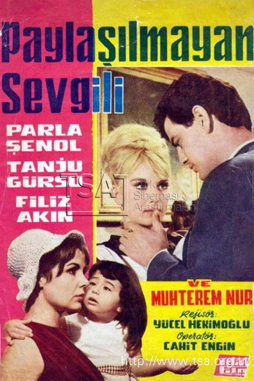 Paylasilmayan sevgili