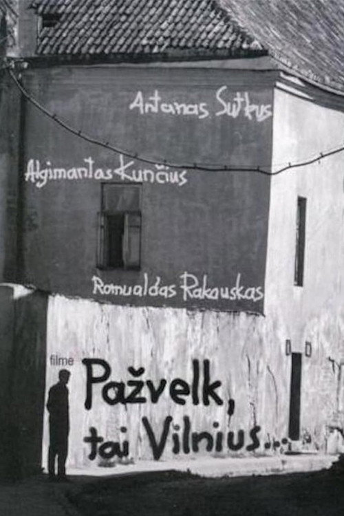 Pazvelk, tai Vilnius