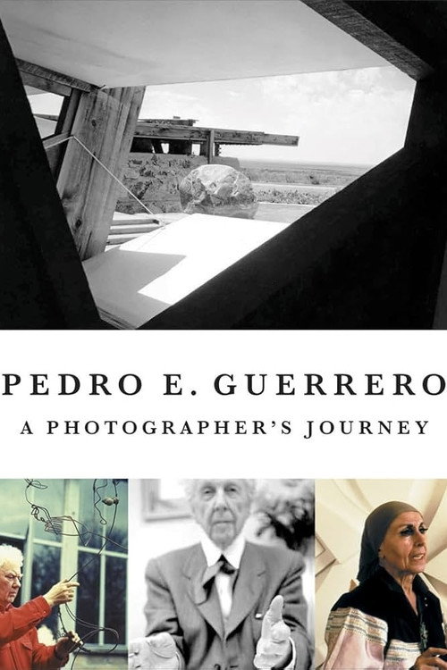 Pedro E. Guerrero: A Photographer's Journey
