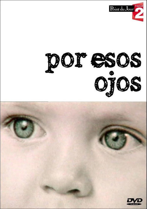 Por esos ojos