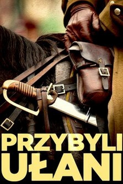 Przybyli ulani