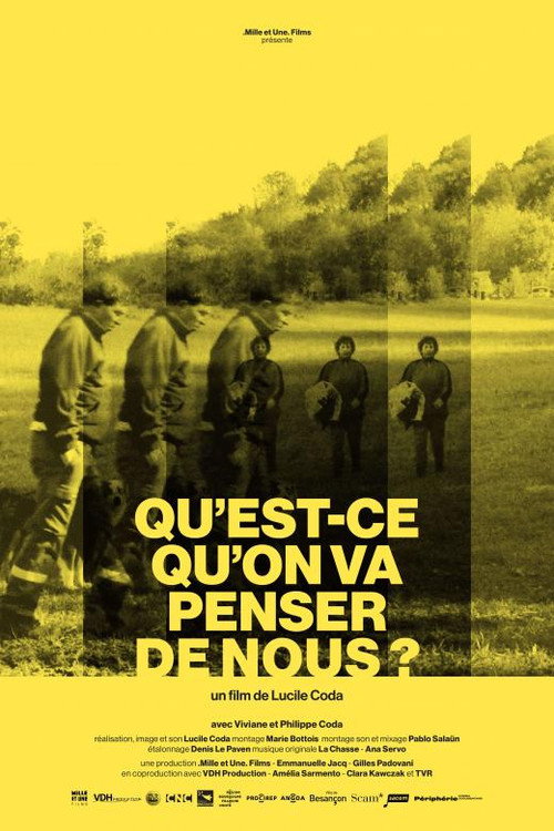 Qu'est-ce qu'on va penser de nous?