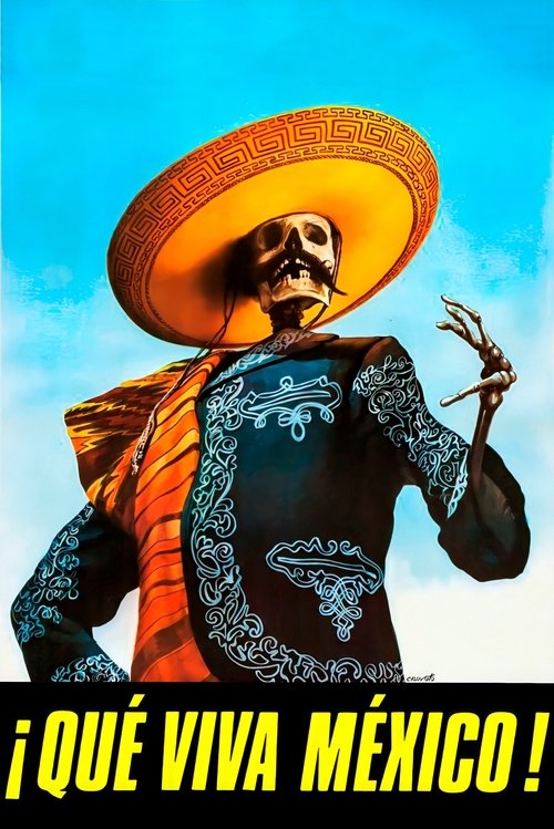 Que Viva Mexico