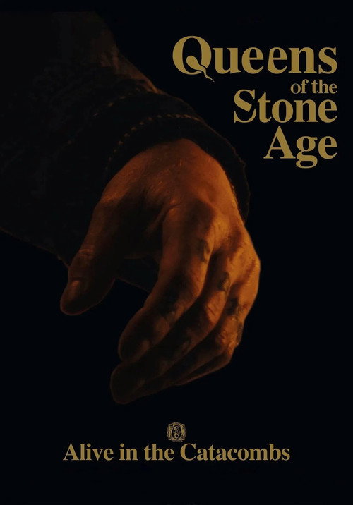 Poster for Queens of the Stone Age: Alive in the Catacombs