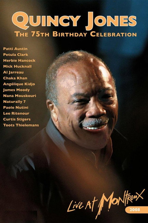 Quincy Jones' 75th Birthday Celebration: Live at Montreux