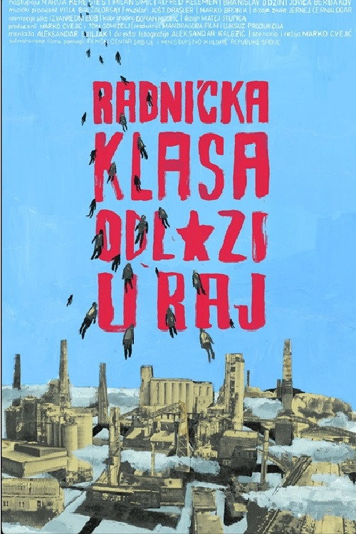 Radnicka klasa odlazi u raj (The Working Class Is Off to Paradise