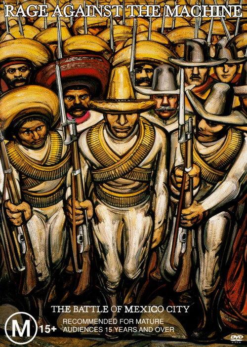 Rage Against the Machine: The Battle of Mexico City