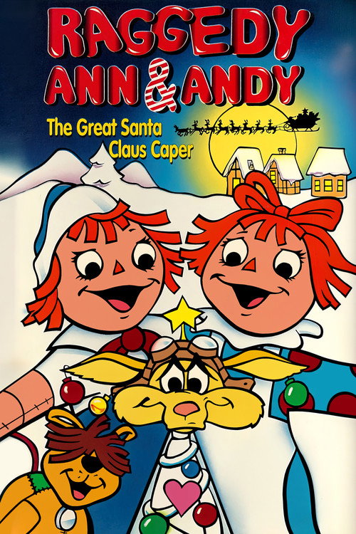 Raggedy Ann and Andy in the Great Santa Claus Caper