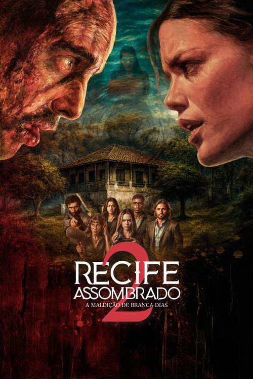 Recife Assombrado 2: A Maldição de Branca Dias