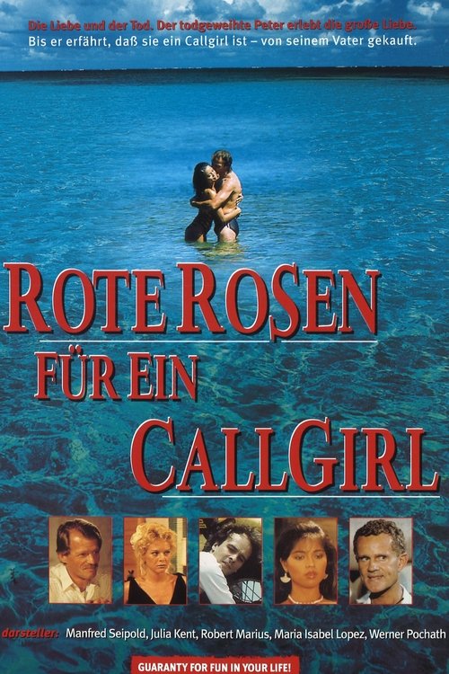 Red Roses, Call for a Girl