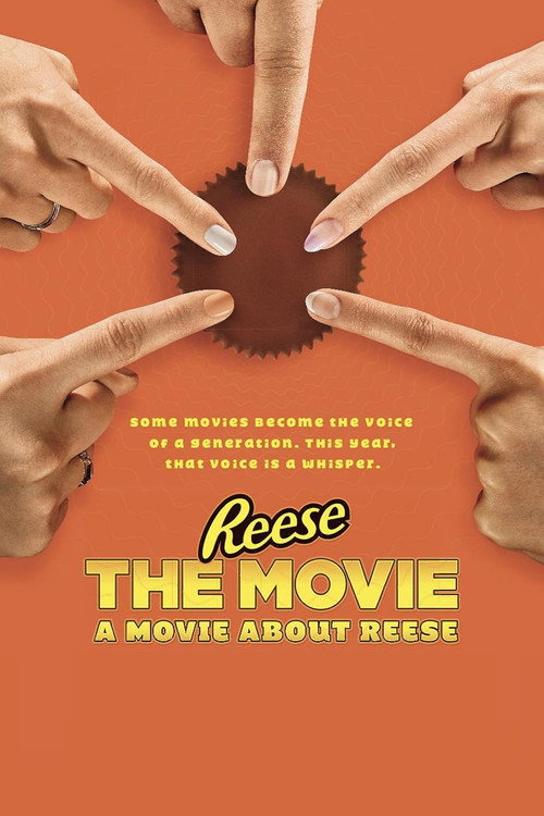 REESE the Movie: A Movie About REESE