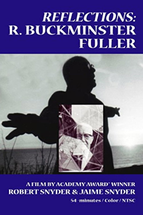 Reflections: R. Buckminster Fuller