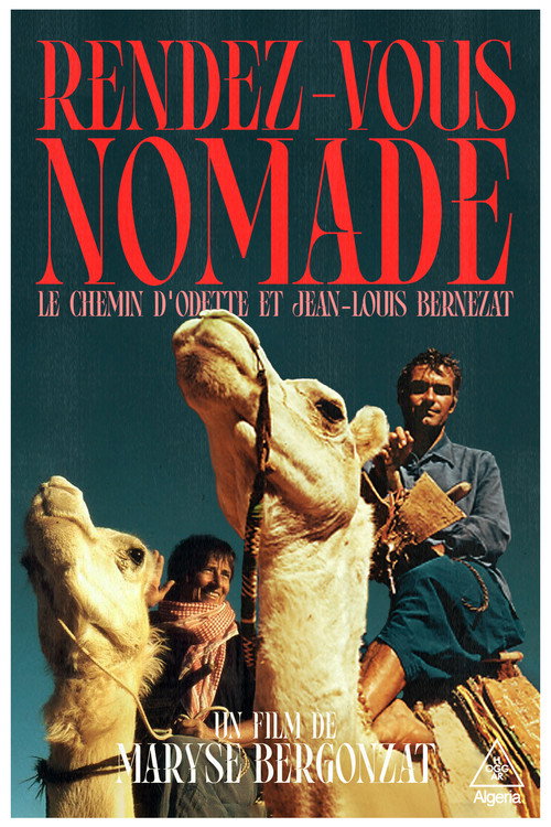 Rendez-Vous Nomade, Le Chemin d'Odette Et Jean-Louis Bernezat
