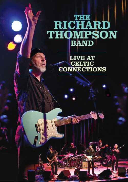 Richard Thompson: Live at Celtic Connection