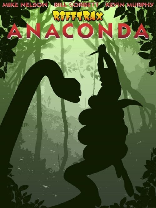 Poster for RiffTrax Live: Anaconda