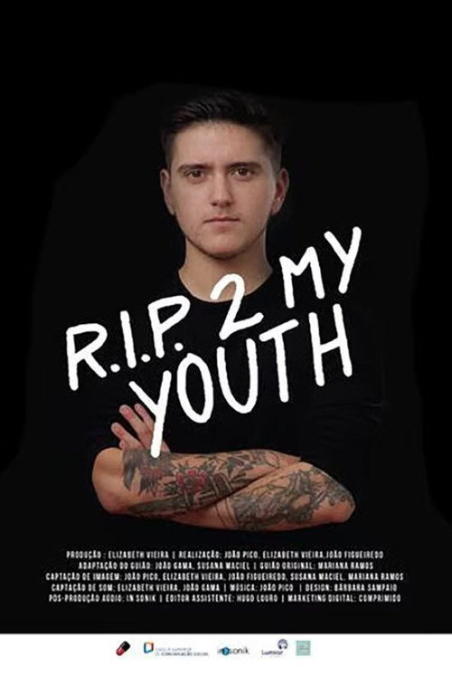 Rip 2 My Youth