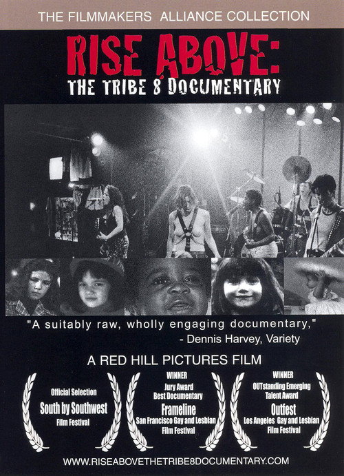 Rise Above: The Tribe 8 Documentary