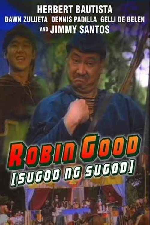 Robin Good (Sugod ng sugod)
