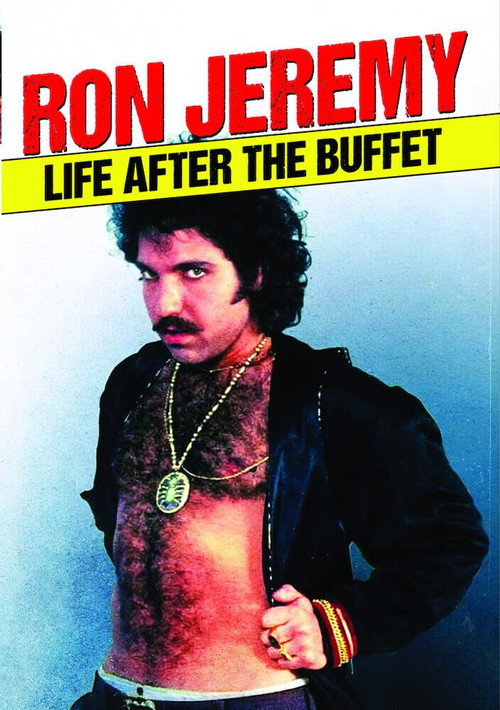 Ron Jeremy, Life After the Buffet