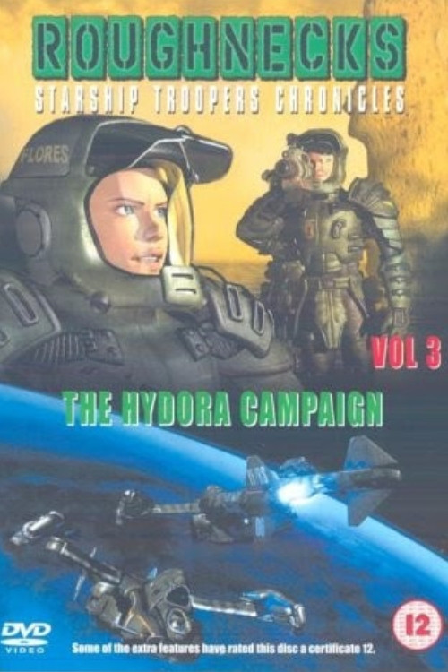 Roughnecks: The Starship Troopers Chronicles - The Hydora Campaign