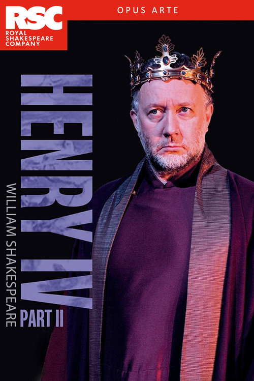 Royal Shakespeare Company: Henry IV Part II