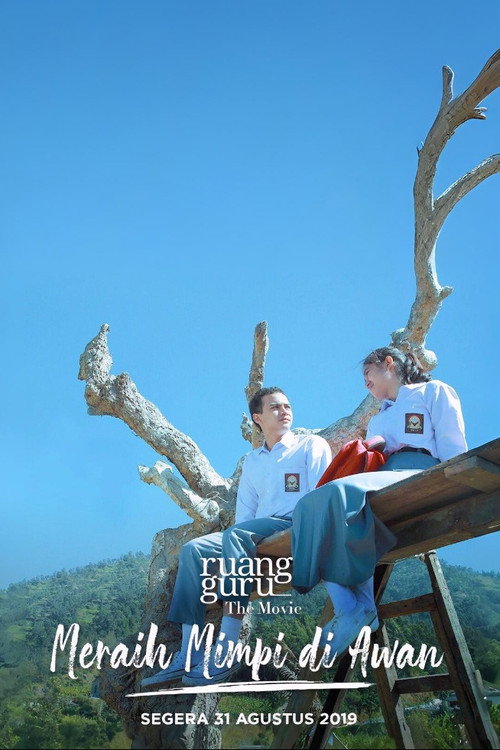 Ruangguru the Movie: Meraih Mimpi di Awan