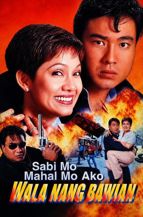 Sabi mo mahal mo ako, wala ng bawian