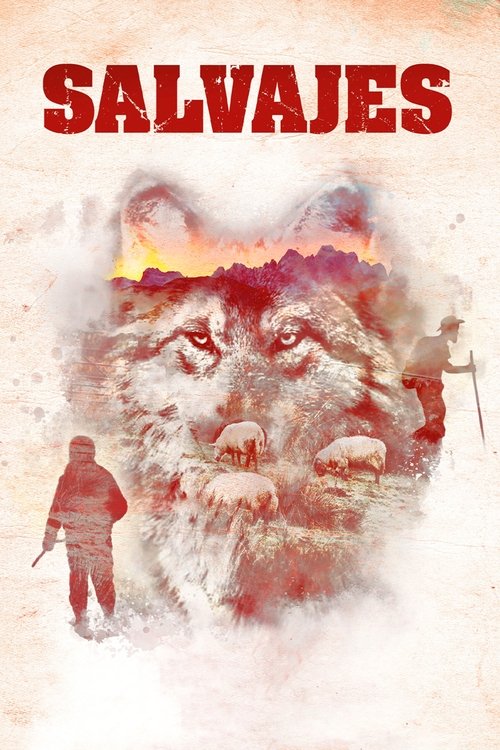Salvajes, el cuento del lobo