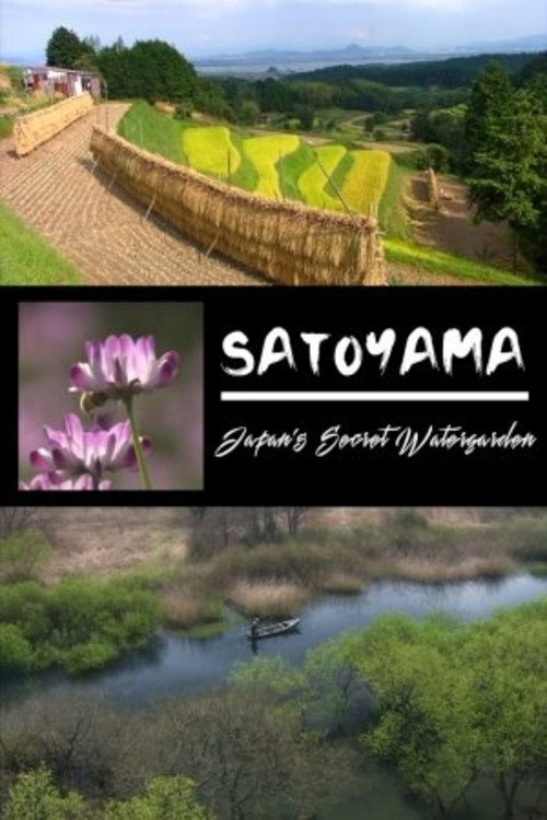 Satoyama II: Japan's Secret Water Garden