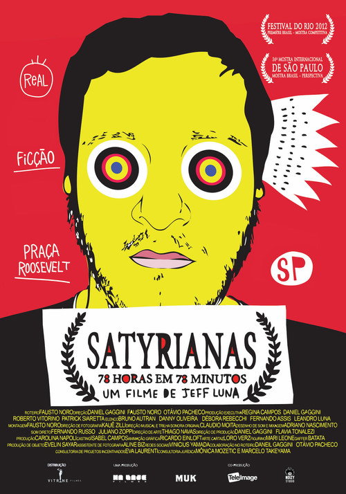 Satyrianas, o Filme - 78 horas em 78 Minutos