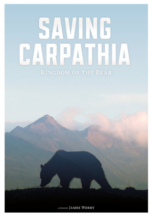 Saving Carpathia: Kingdom of the Bear