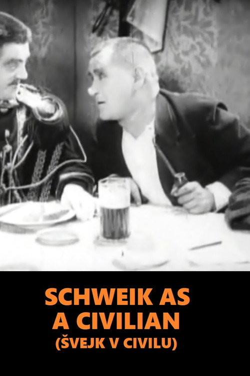 Schweik in Civilian Life