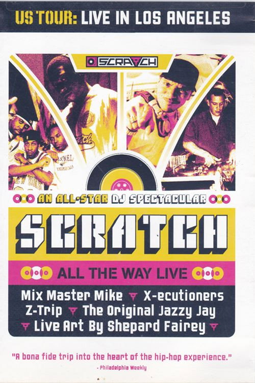 Scratch All the Way Live