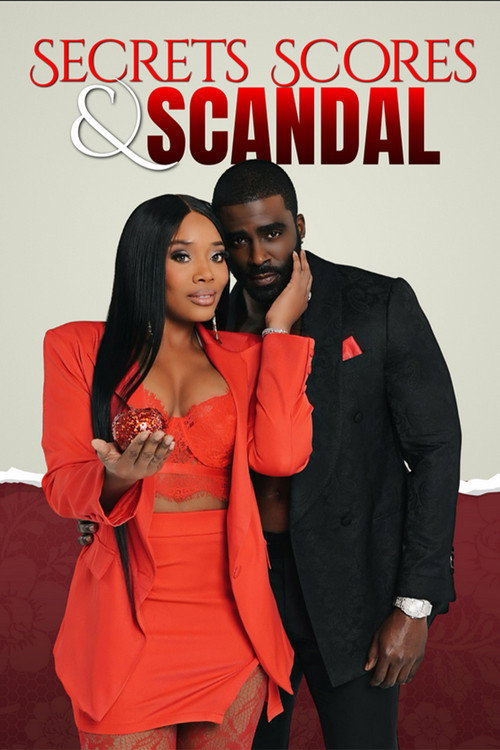 Secrets, Scores, and Scandal