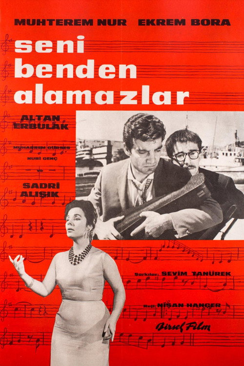 Seni benden alamazlar